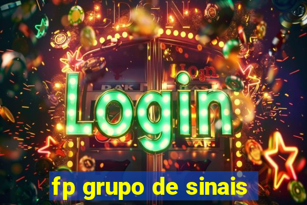 fp grupo de sinais